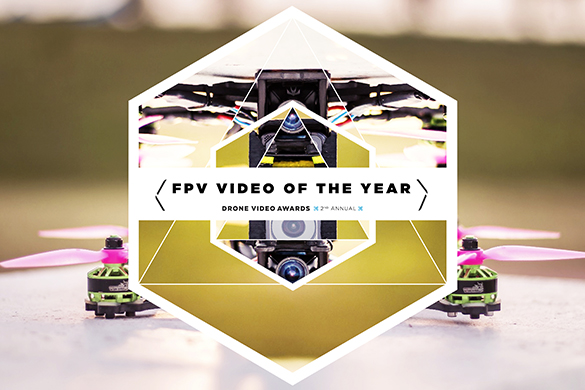 FPV Video of the Year (AirVūz Drone Video Awards)